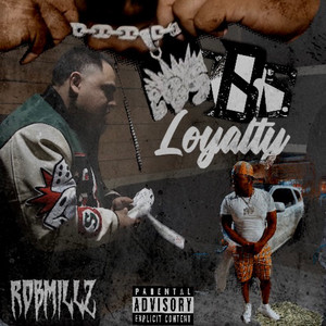 Loyalty (Explicit)