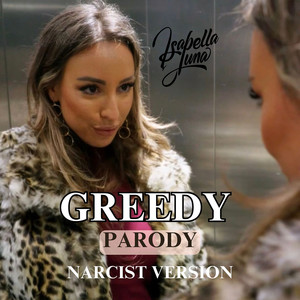 Greedy Parody (Narcist Version)