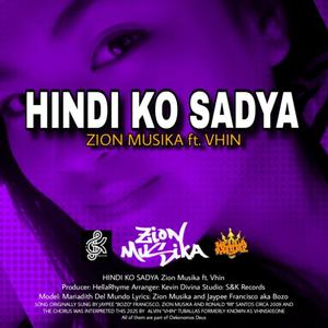 Hindi Ko Sadya (feat. Vhin)