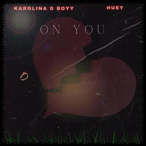 On You (feat. Huey) [Radio Edit]