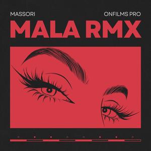 Mala (Remix|Explicit)