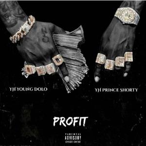 profit (feat. YH prince shorty) [Explicit]