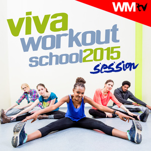 VIVA WORKOUT SCHOOL 2015 SESSION