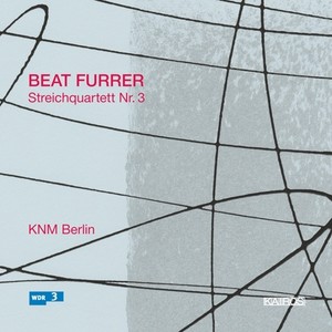 FURRER, B.: String Quartet No. 3 (Berlin New Music Chamber Ensemble)