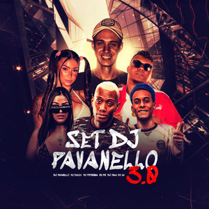 Set Dj Pavanello 3.0 (Explicit)