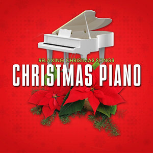 Christmas Piano: Relaxing Christmas Songs