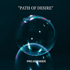 Path of Desire (Explicit)