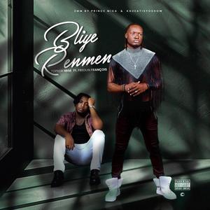 Bliye renmen (feat. Fredlin francois) (Explicit)