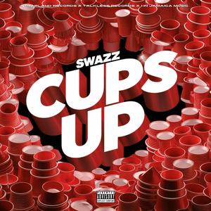 Cups up (Explicit)