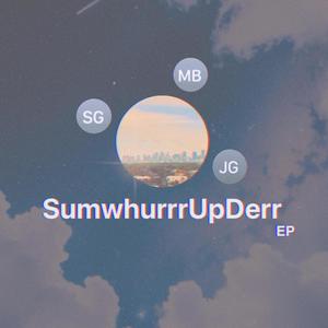 SumwhurrrUpDerr (Explicit)