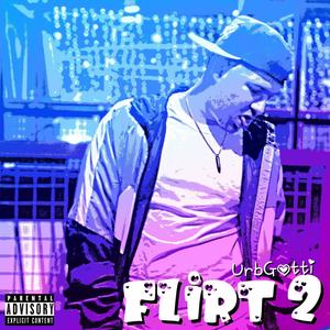 Flirt 2 (Explicit)