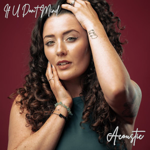 If U Don't Mind (Acoustic Version)