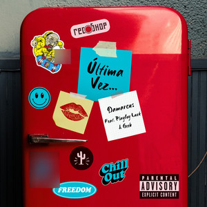 Última Vez (Explicit)