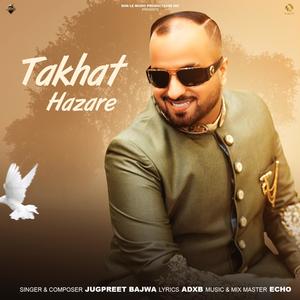 Takhat Hazare (feat. ADXB & Echo)