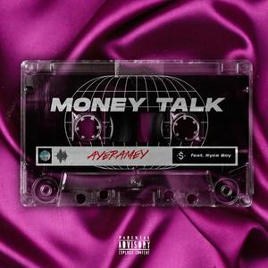 MONEY TALK (Explicit)