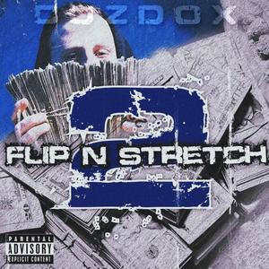 Flip N' Stretch 2 (Explicit)