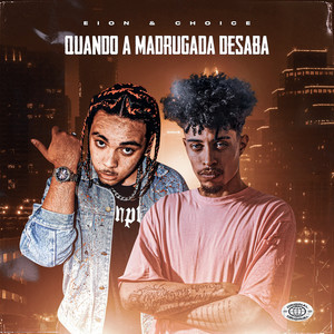Quando A Madrugada Desaba