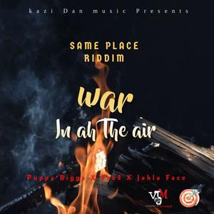 War In Ah The Air (Explicit)