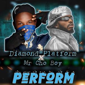 PERFORM (Diamond Platnumz Remix|Explicit)