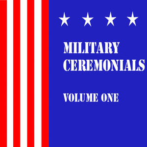 Military Ceremonials Vol.1