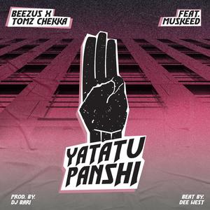 Yatatu Panshi (feat. Muskeedd) (Explicit)