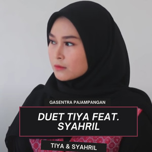 Duet Tiya Feat. Syahril