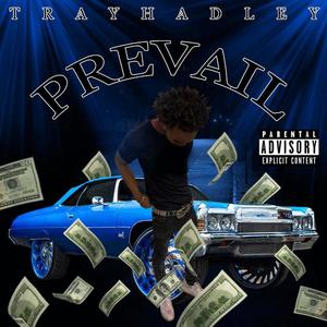 Prevail (Explicit)