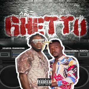 Ghetto (Explicit)