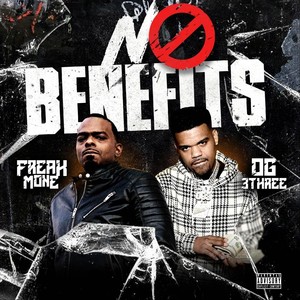 No Benefits (Explicit)