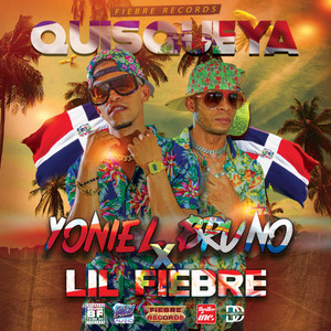Quisqueya(feat. Lil Fiebre)