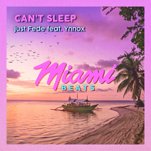 Can't Sleep (Original Mix)
