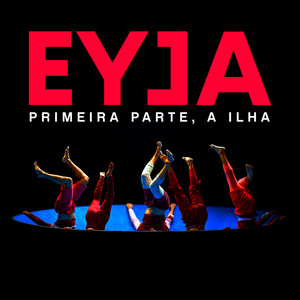 Primeira Parte: A Ilha (Eyja)