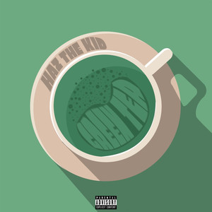 Green Tea (Explicit)