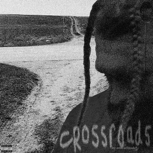 Crossroads (Explicit)