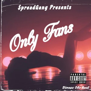 Only Fans (Ball If I Want To Remix) [Explicit]