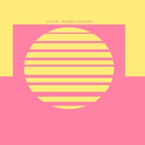 Digital Sunset/Sunrise