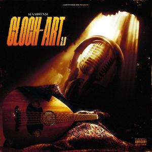 Cloch'art II (Explicit)