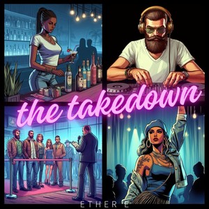 The Takedown