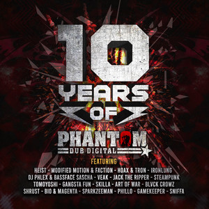 10 Years of Phantom Dub Digital