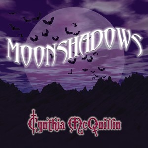 Moon Shadows: Songs About Vampires and Werewolves