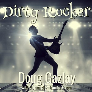 Dirty Rocker (feat. Jennifer Ferren) [Explicit]