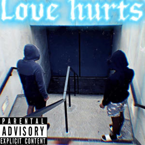 Love Hurts (feat. jj_mmoneyyy) [Explicit]