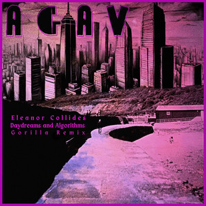 Daydreams And Algorithms (Gorilla Remix)