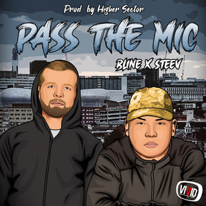 Pass The Mic (Explicit)