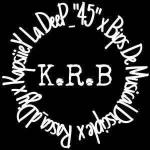 K.R.B (feat. Bips De Musical Disciple)