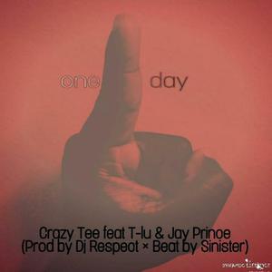 One Day(feat. Crazy Tee & Jay Prince)