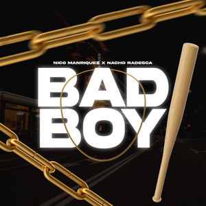 Bad Boy (Cachengue) (Remix)