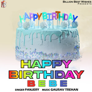 Happy Birthday Bebe