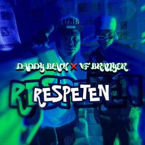 RESPETEN (VF BRANYER) [Explicit]