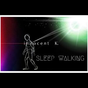 Sleep Walking